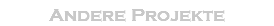 Andere Projekte