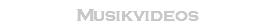 Musikvideos